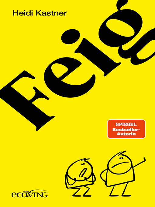 Title details for Feigheit by Heidi Kastner - Wait list
